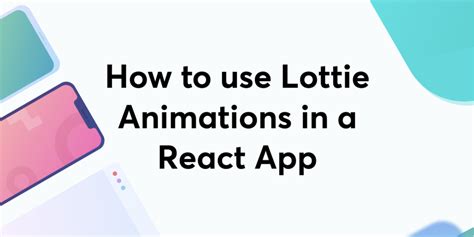 react-lottie|react lottie animation.